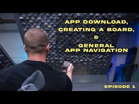 Tension Board App Tutorial: Episode 1